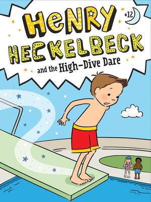 cover image of Henry Heckelbeck and the High-Dive Dare